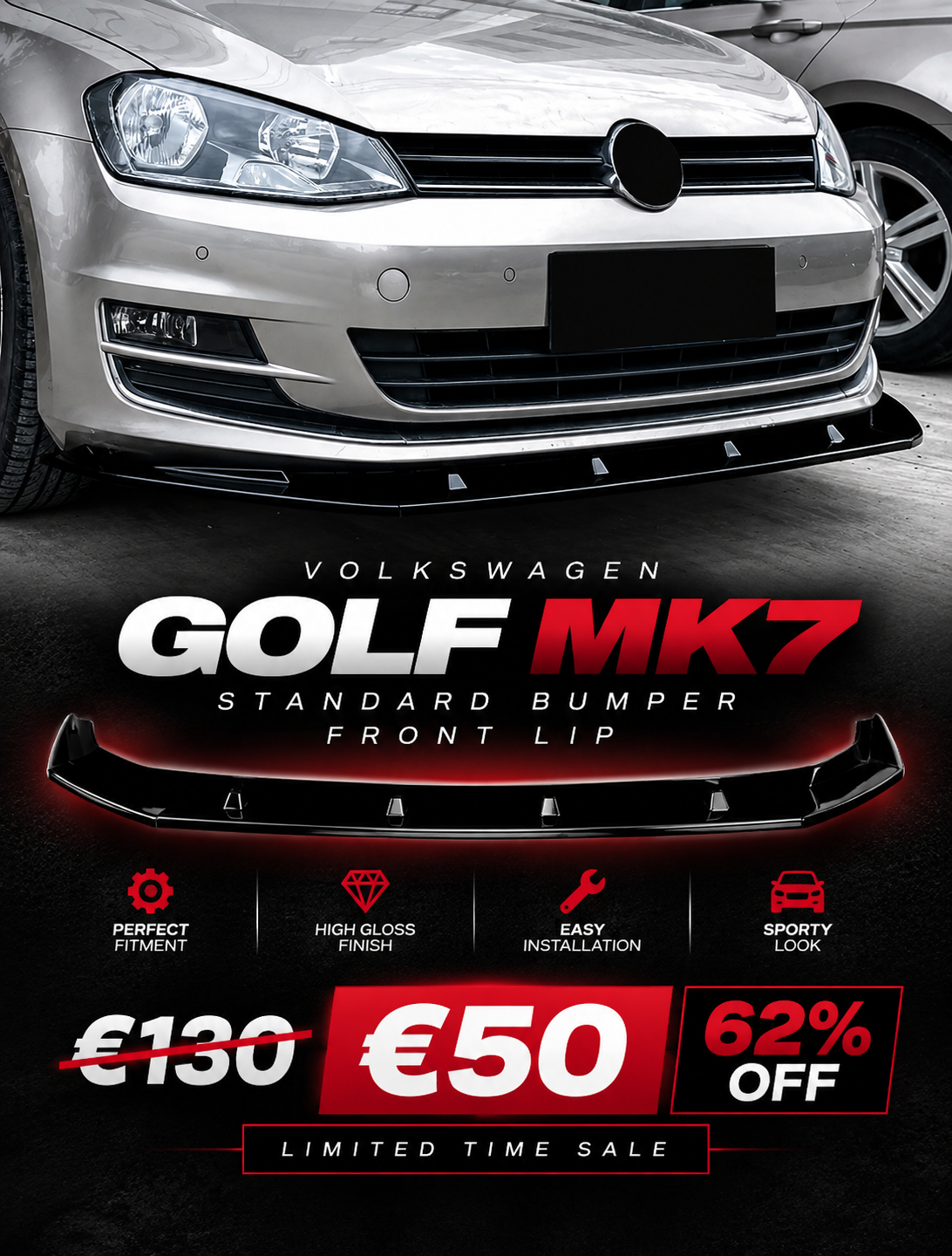 Volkswagen Golf MK7 Standard Bumper Front Lip — €130 reduced to €50, 62% off